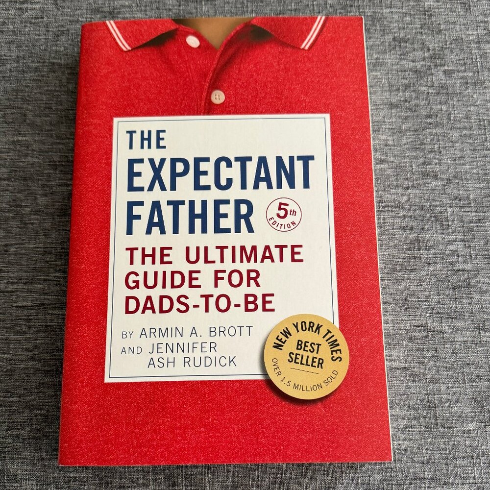 New Book - "The Expectant Father, the Ultimate Guide for Dads-to-Be"
